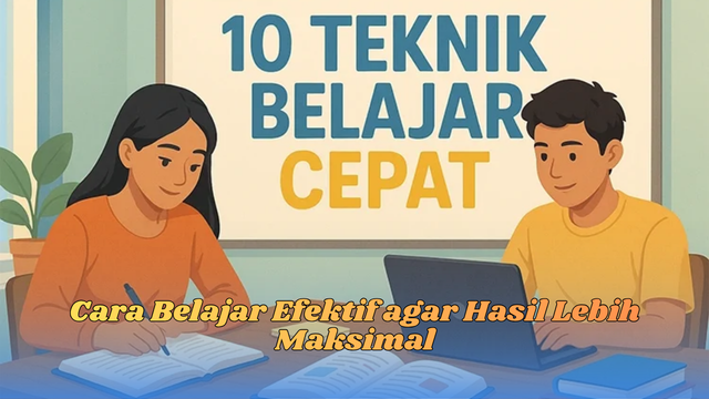 cara belajar efektif