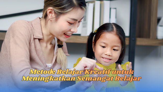 metode belajar kreatif