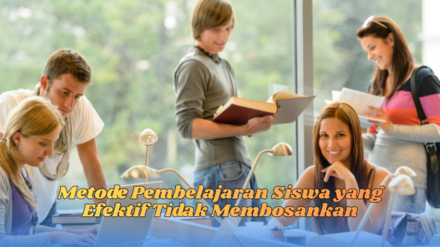 metode pembelajaran siswa