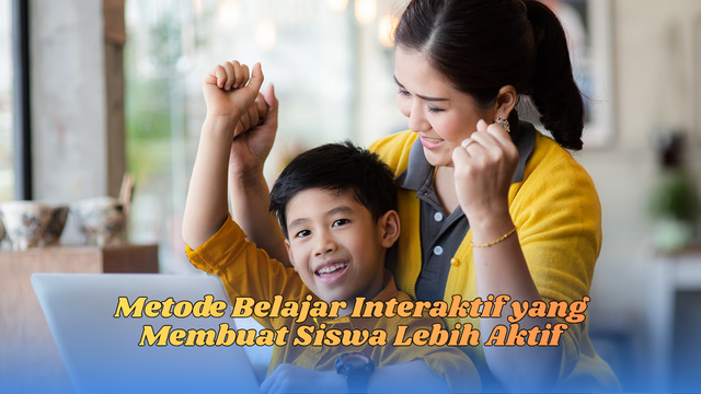 metode belajar interaktif