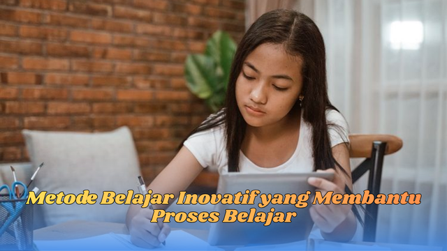 metode belajar inovatif